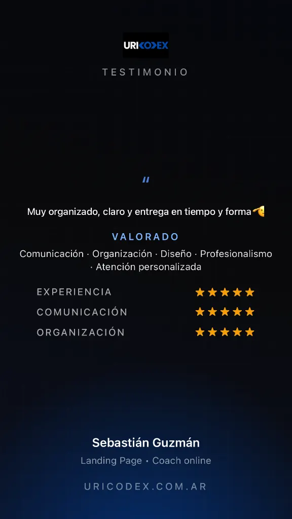 Testimonio de Sebastián Guzmán (landing page, coach online): “Muy organizado, claro y entrega en tiempo y forma”. 5 estrellas en experiencia, comunicación y organización.